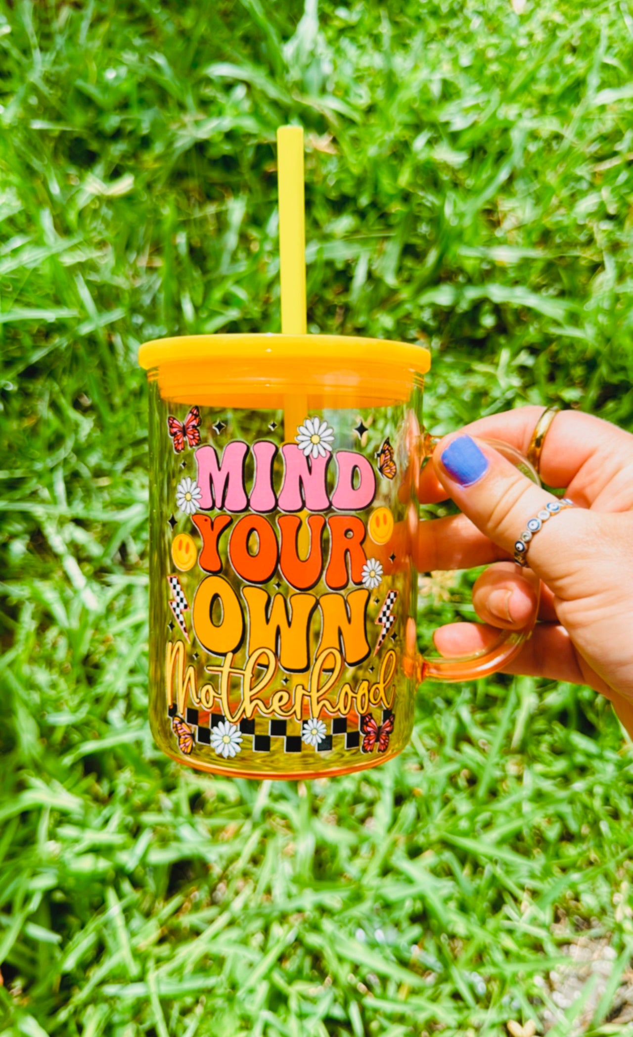 Mind your own motherhood glass cup