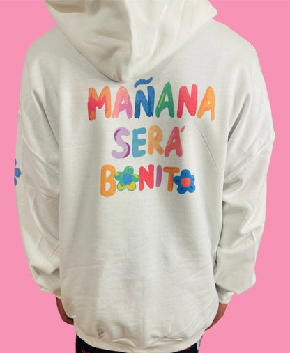 Mañana Sera Bonito Hoodie